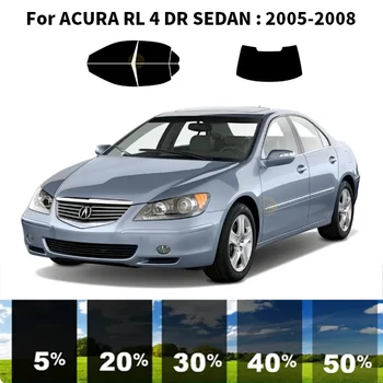 Előre vágott nanokerámia autó UV ablakfesték készlet autóipari ablakfólia ACURA RL 4 DR SEDAN 2005-2008