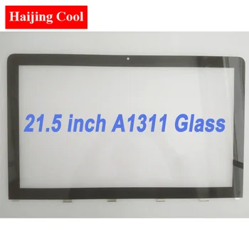 Eredeti új A1311 üveg 21,5 hüvelykes képernyő elülső üveg Imac A1311 2009 A1311 2010 A1311 2011 év MC309 MC812 csere