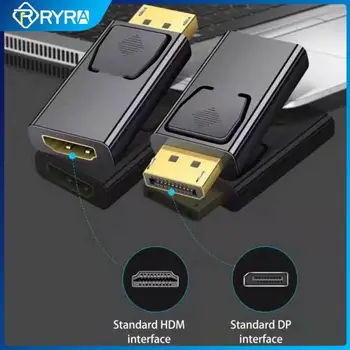 RYRA DP HDMI-kompatibilis 1080P DisplayPort adapter a számítógép-monitor átalakítóhoz HD DisplayPorts lemezelt dugó PC TV játékhoz