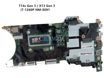 ThinkPad X13 Gen 3 / T14S Gen 3 laptop alaplaphoz NM-E091 w/ I7-1260P alaplap 100%